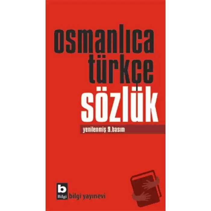 Osmanlıca Türkçe Sözlük