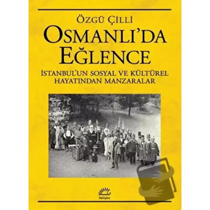 Osmanlı’da Eğlence