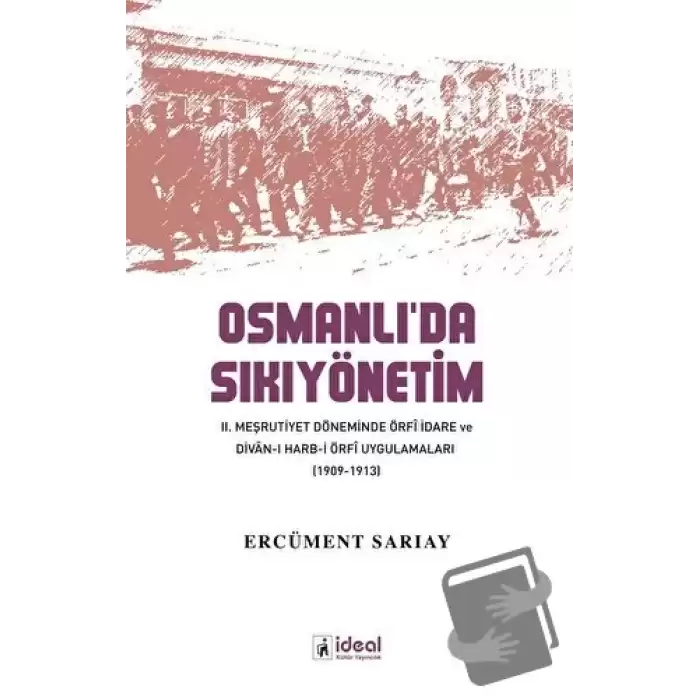 Osmanlı’da Sıkıyönetim