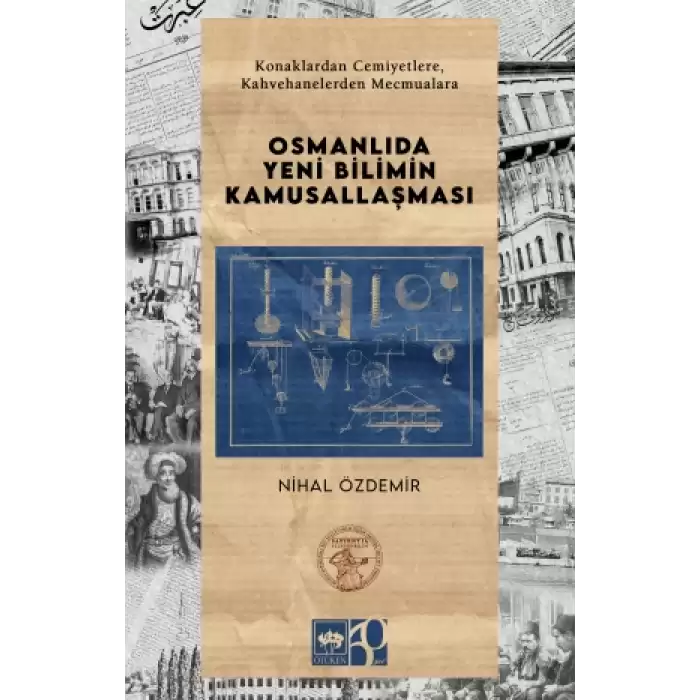 Osmanlıda Yeni Bilimin Kamusallaşması