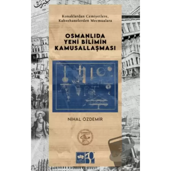 Osmanlıda Yeni Bilimin Kamusallaşması