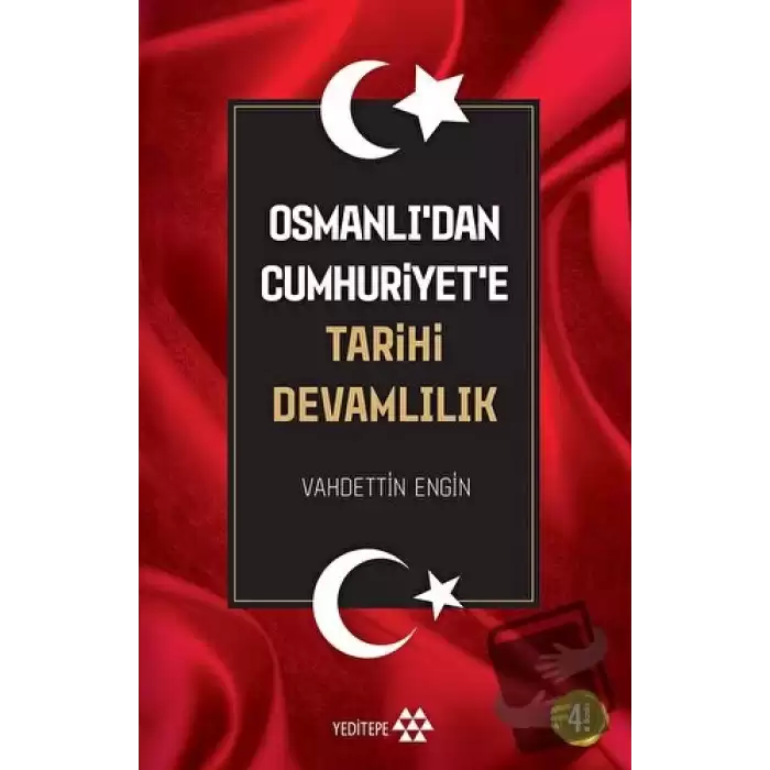 Osmanlı’dan Cumhuriyet’e Tarihi Devamlılık