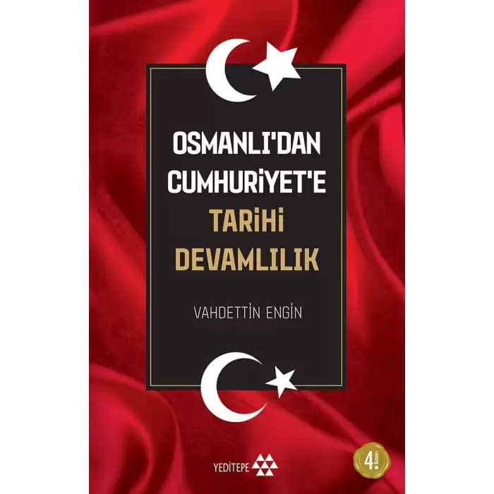 Osmanlı’dan Cumhuriyet’e Tarihi Devamlılık