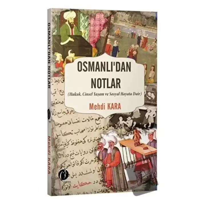 Osmanlı’dan Notlar