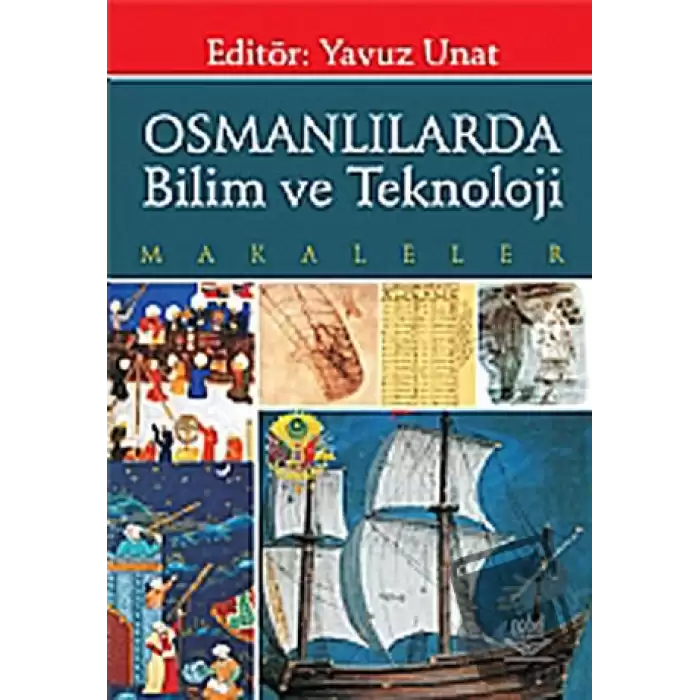 Osmanlılarda Bilim ve Teknoloji