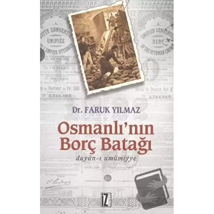 Osmanlı’nın Borç Batağı