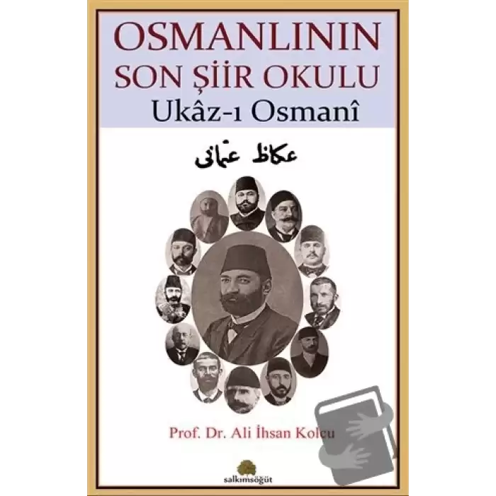 Osmanlının Son Şiir Okulu - Ukaz-ı Osmani