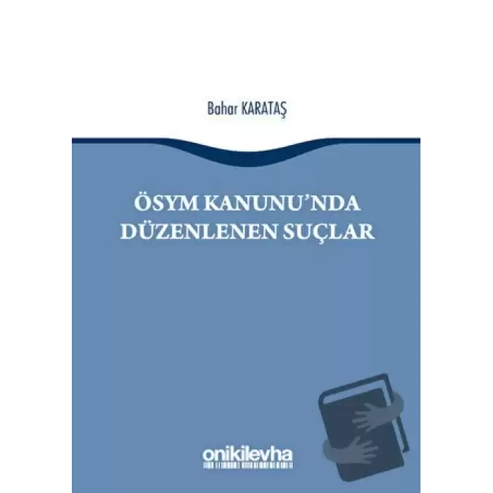 ÖSYM Kanununda Düzenlenen Suçlar