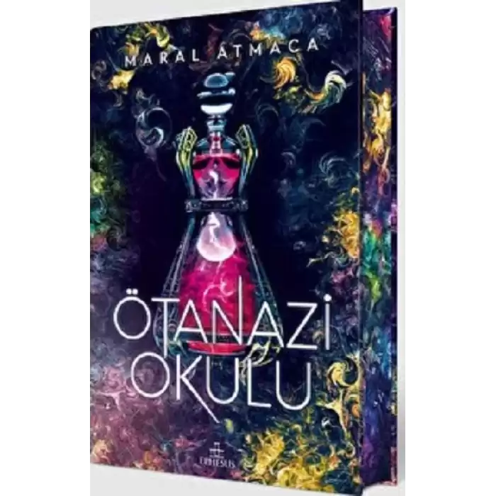 Ötanazi Okulu 2 (Ciltli Özel Baskı)