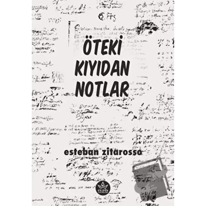 Öteki Kıyıdan Notlar