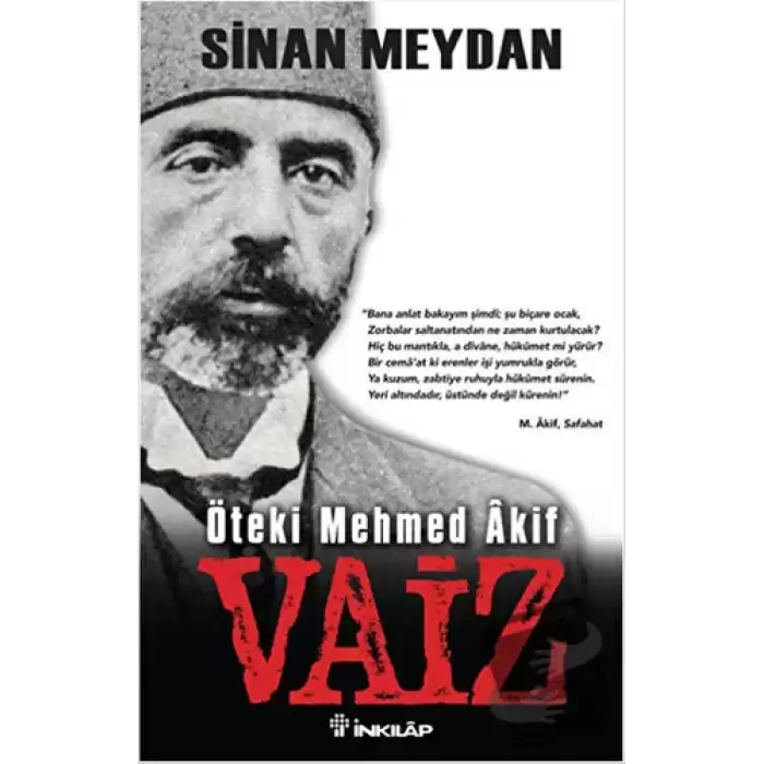 Öteki Mehmed Akif : Vaiz