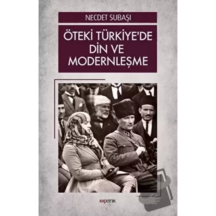 Öteki Türkiye’de Din ve Modernleşme