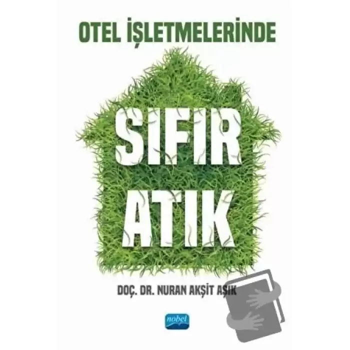 Otel İşletmelerinde Sıfır Atık