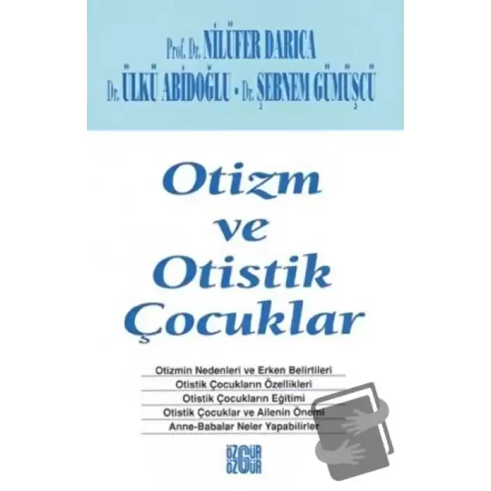 Otizm ve Otistik Çocuklar