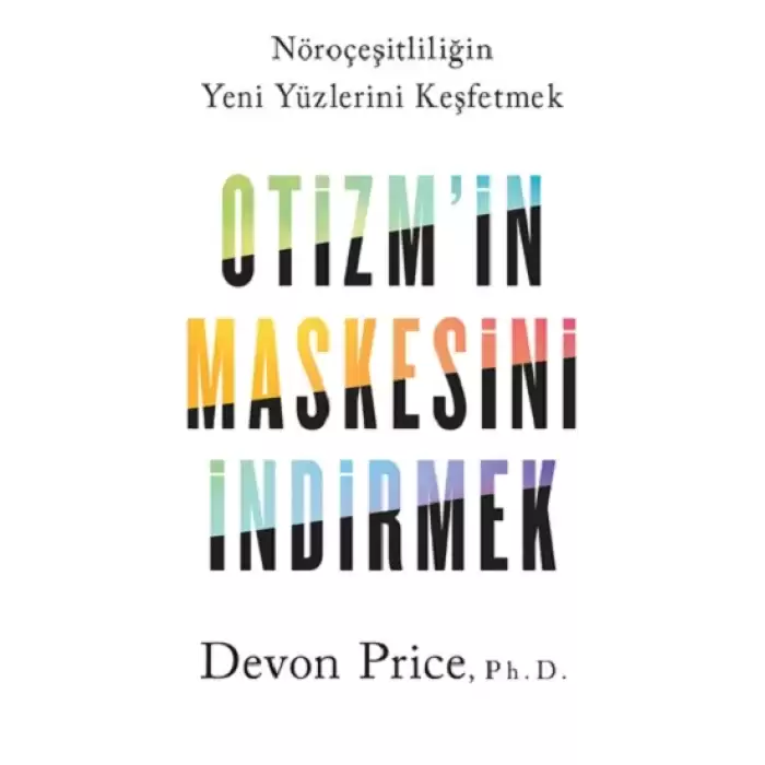 Otizm’in Maskesini İndirmek