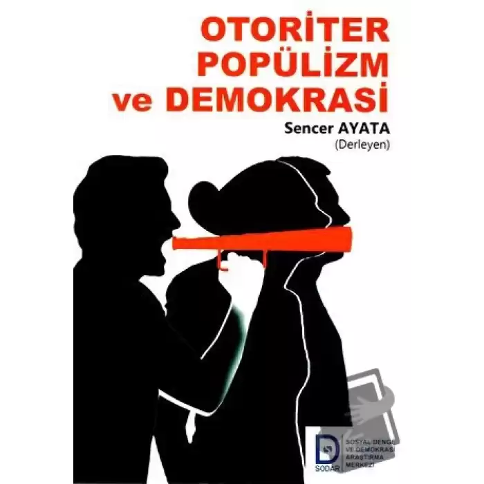 Otoriter Popülizm ve Demokrasi