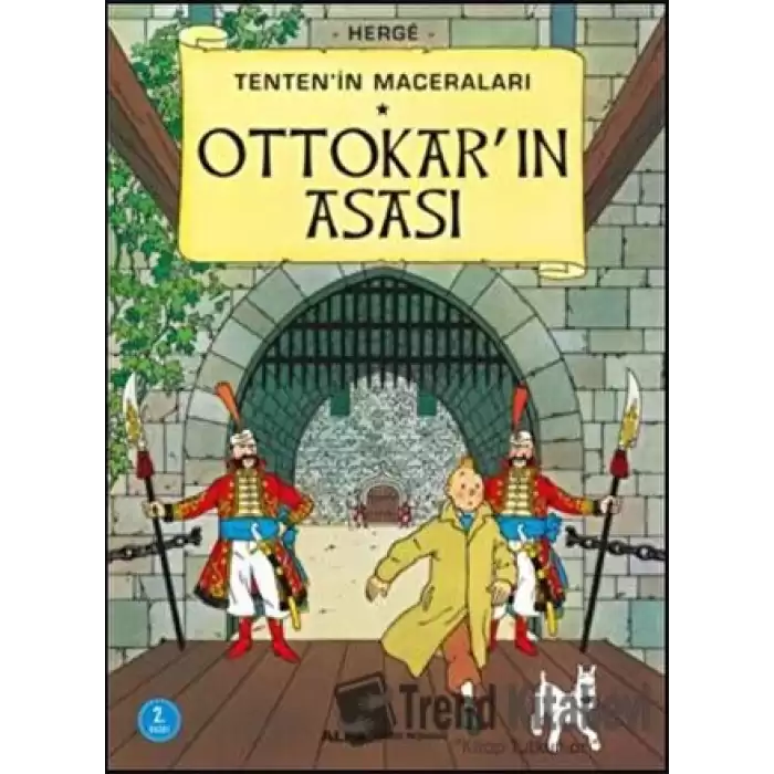 Ottokarın Asası - Tentenin Maceraları