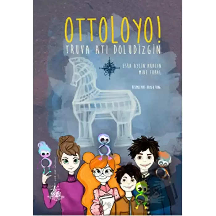 Ottoloyo! - Truva Atı Doludizgin