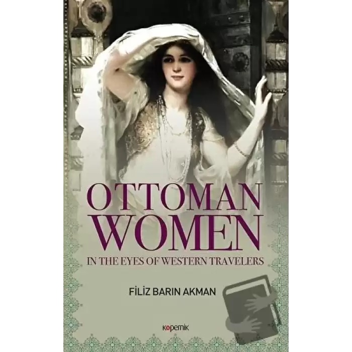 Ottoman Women (Ciltli)