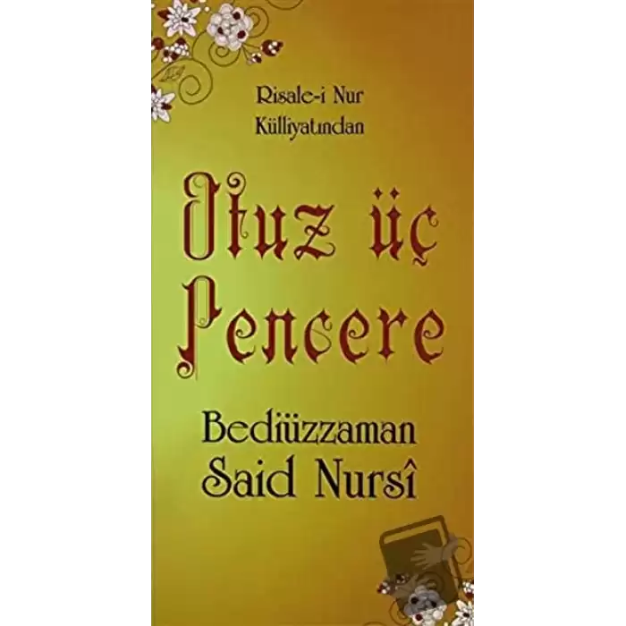 Otuz Üç Pencere (Cep boy, Kod: 0182)