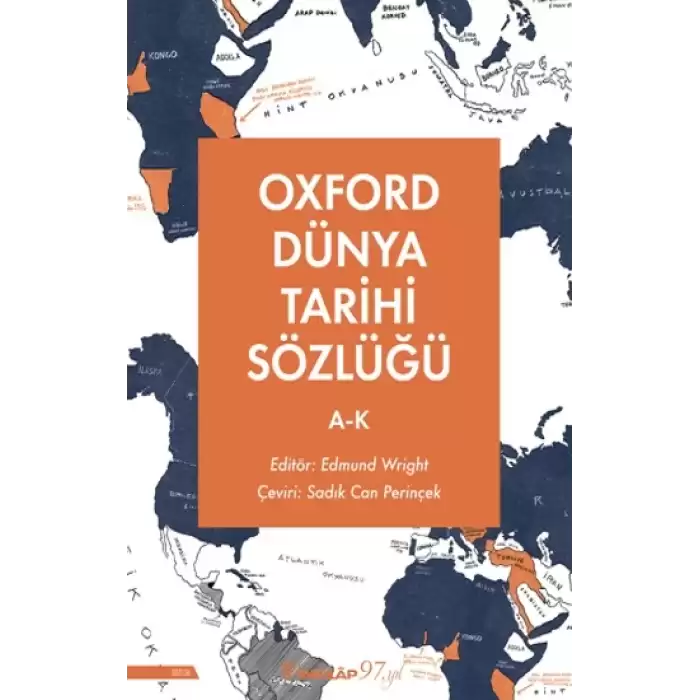 Oxford Dünya Tarihi Sözlüğü 1- A-K