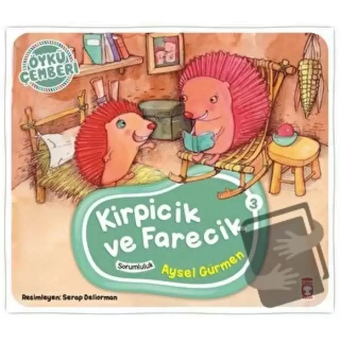 Öykü Çemberi 3: Kirpicik ve Farecik