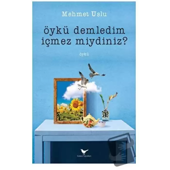 Öykü Demledim İçmez Miydiniz