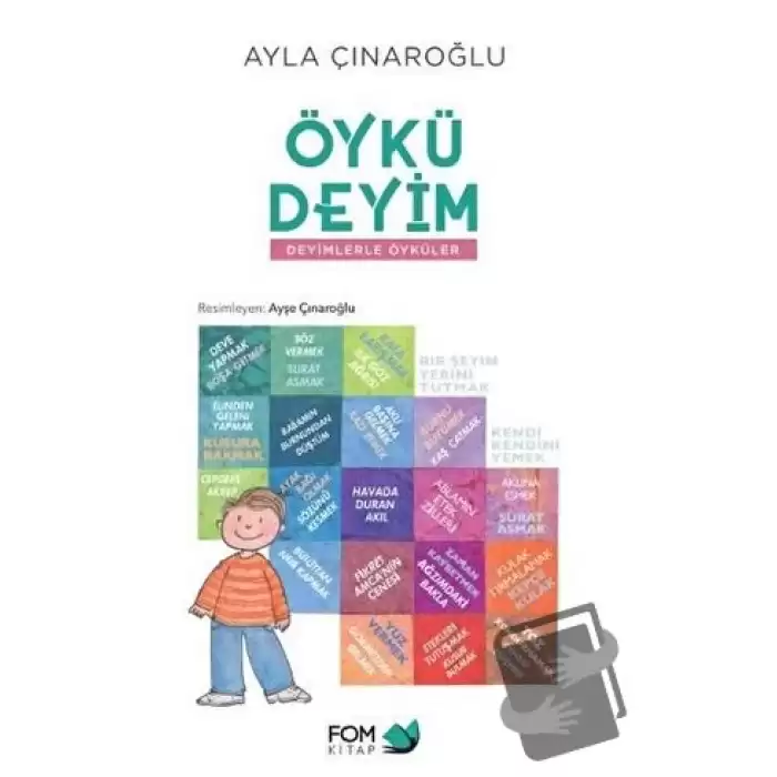 Öykü Deyim - Deyimlerle Öyküler