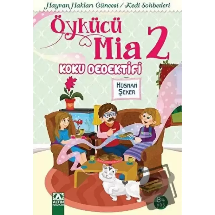 Öykücü Mia 2 - Koku Dedektifi