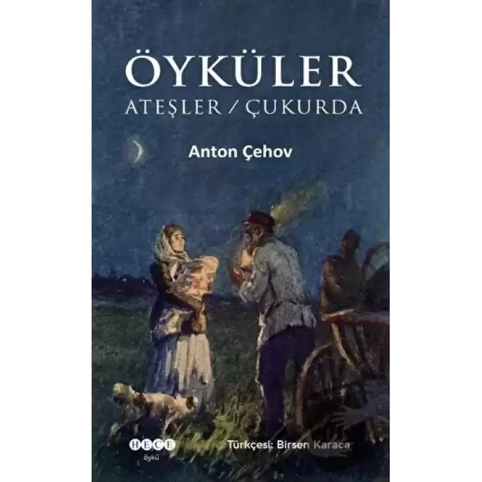 Öyküler: Ateşler - Çukurda