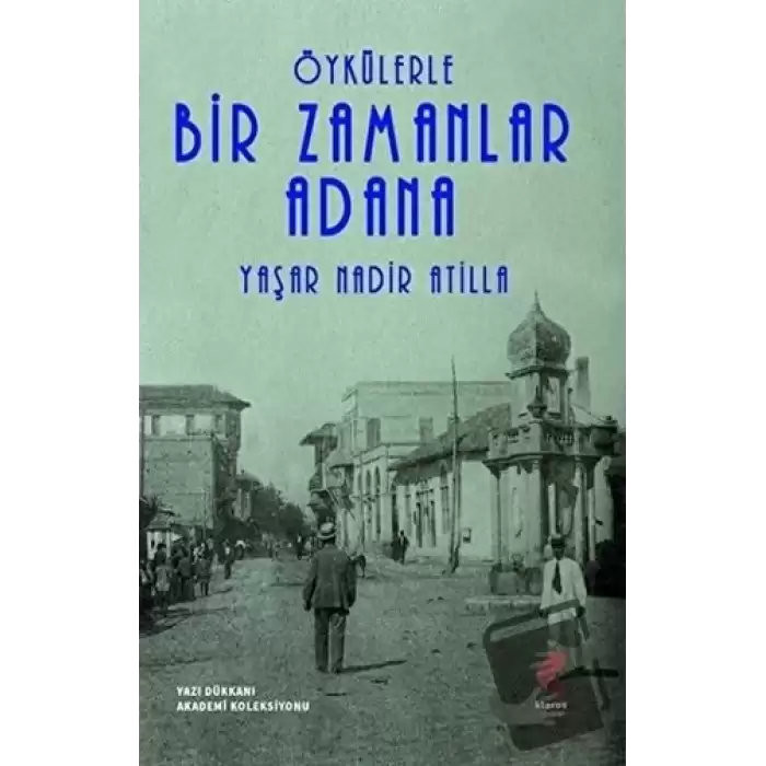 Öykülerle Bir Zamanlar Adana