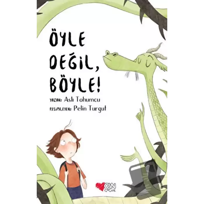 Öyle Değil, Böyle!