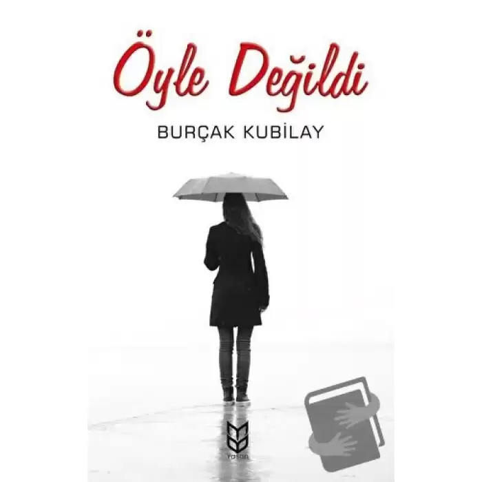 Öyle Değildi