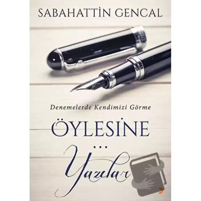 Öylesine Yazılar