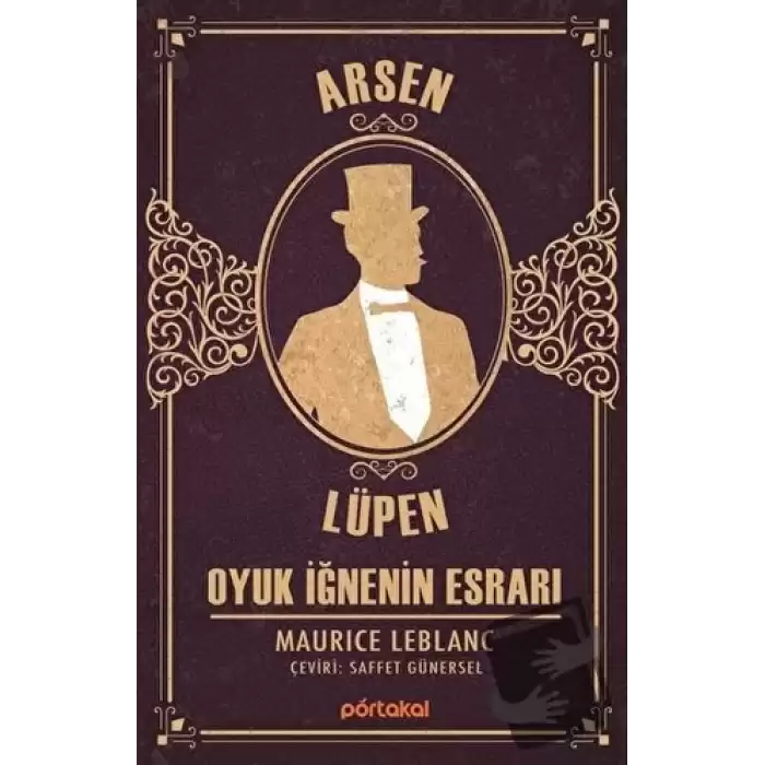 Oyuk İğnenin Esrarı- Arsen Lüpen