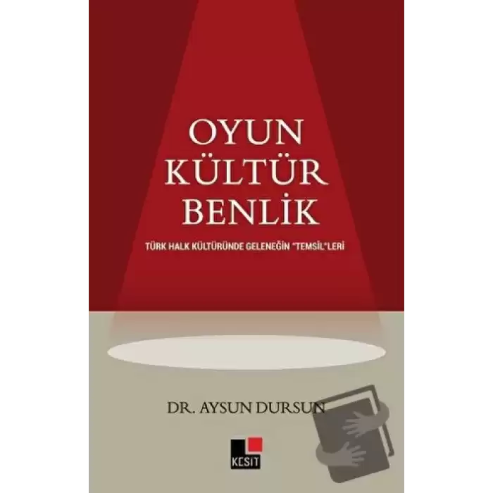 Oyun Kültür Benlik