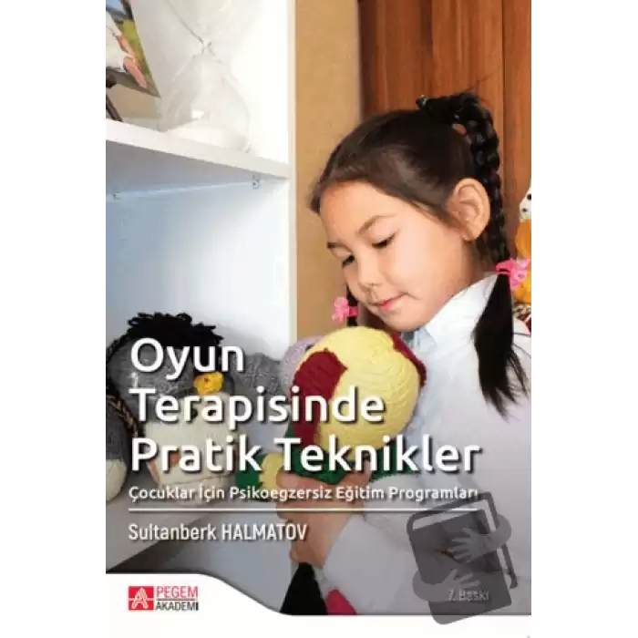 Oyun Terapisinde Pratik Teknikler