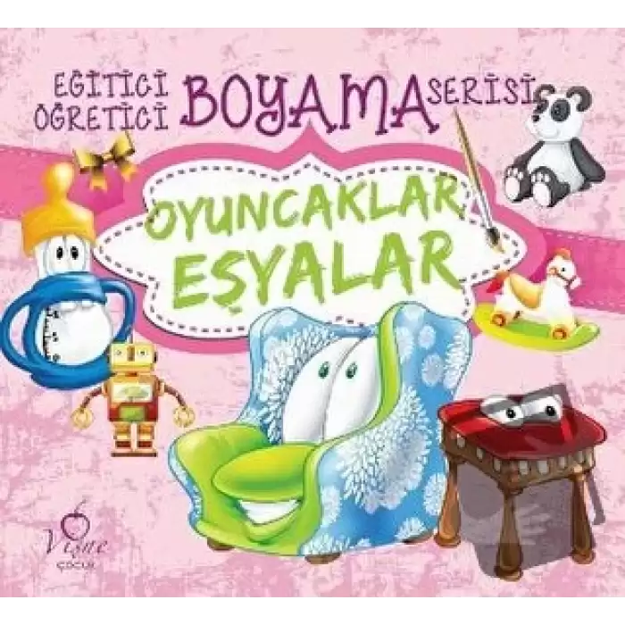 Oyuncaklar Eşyalar - Eğitici Öğretici Boyama Serisi