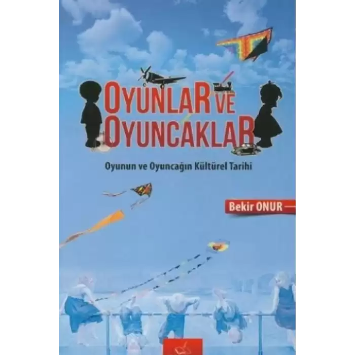 Oyunlar Ve Oyuncaklar