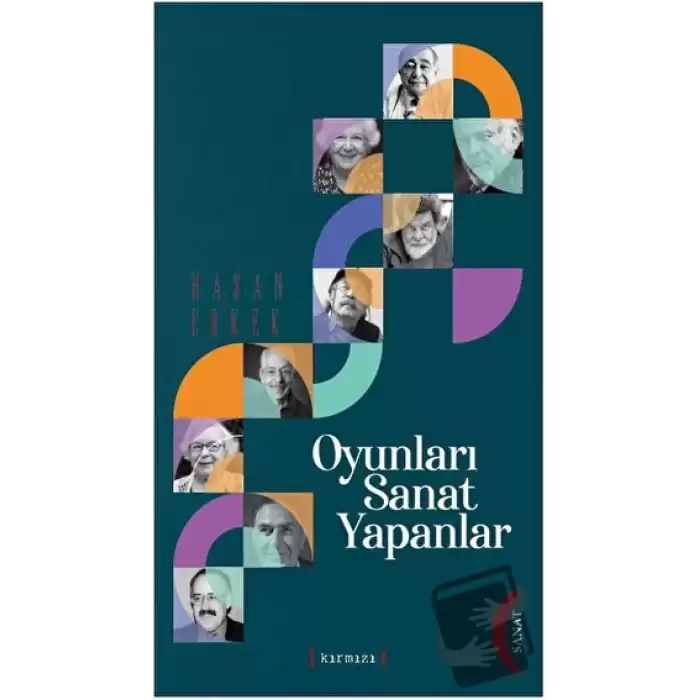 Oyunları Sanat  Yapanlar (Ciltli)