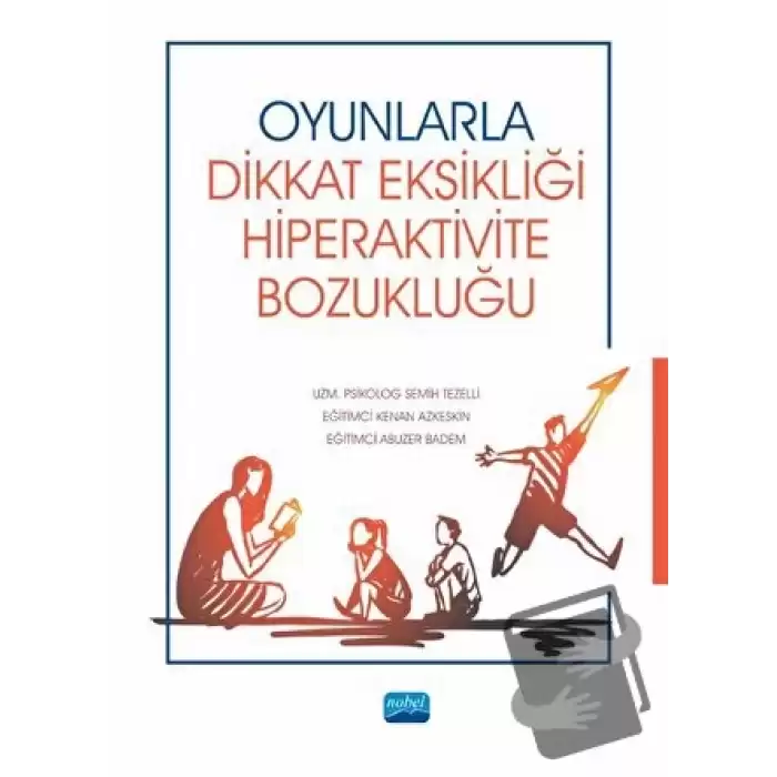 Oyunlarla Dikkat Eksikliği Hiperaktivite Bozukluğu