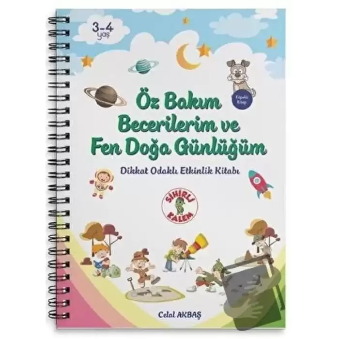 Öz Bakım Becerilerim ve Fen Doğa Günlüğüm