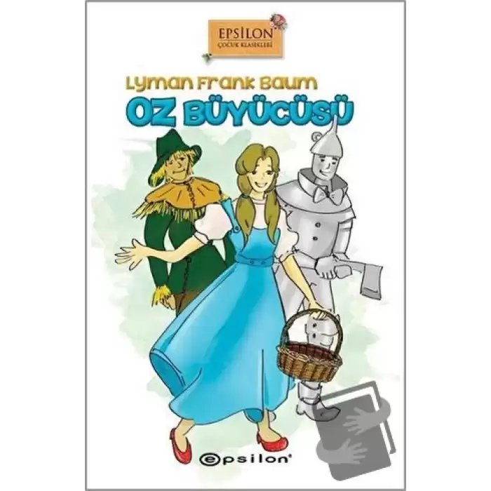 Oz Büyücüsü (Ciltli)