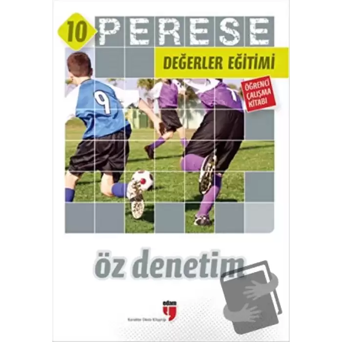 Öz Denetim (Öğrenci Çalışma Kitabı) - Perese Değerler Eğitimi 10