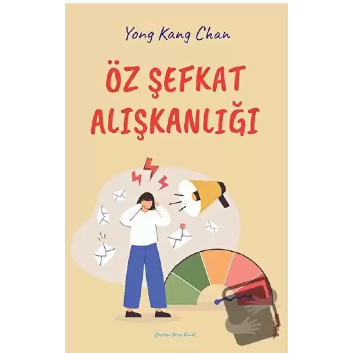 Öz Şefkat Alışkanlığı