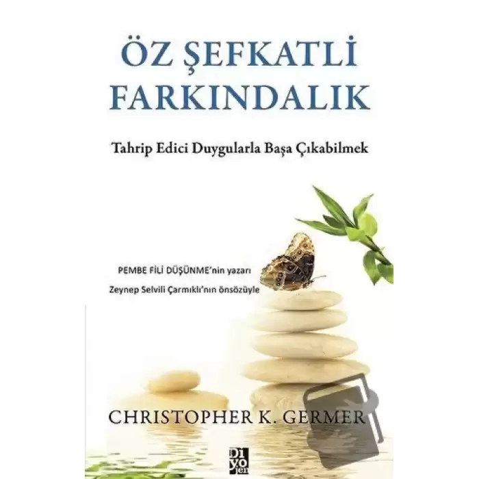 Öz Şefkatli Farkındalık