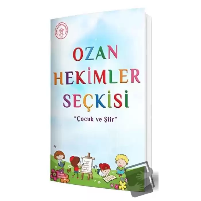 Ozan Hekimler Seçkisi - Çocuk ve Şiir