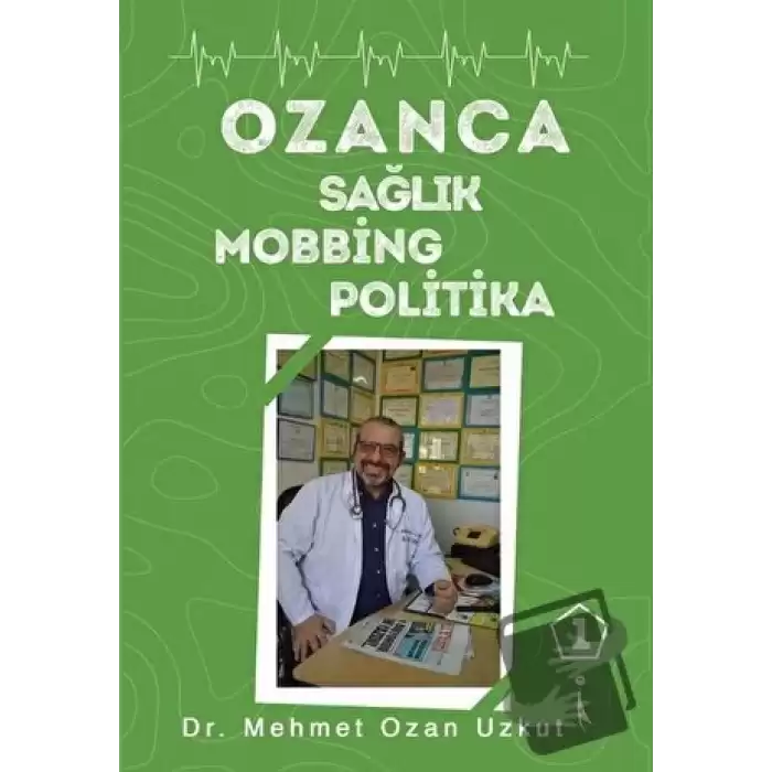 Ozanca Sağlık Mobbing Politika