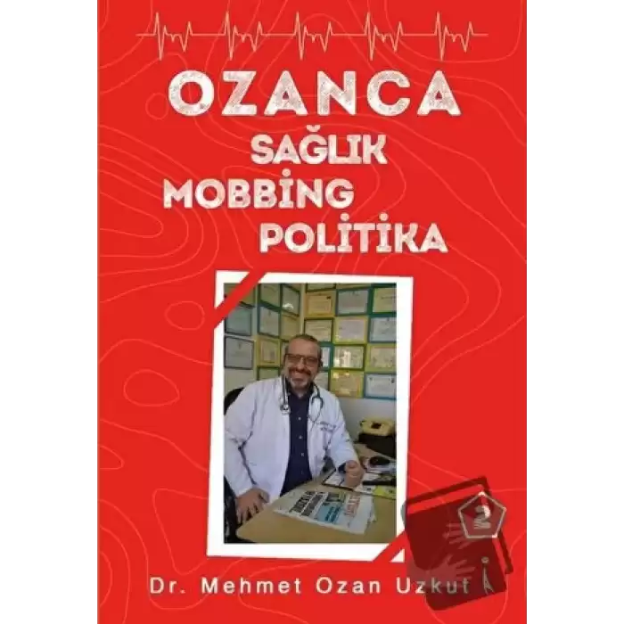 Ozanca Sağlık Mobbing Politika 2