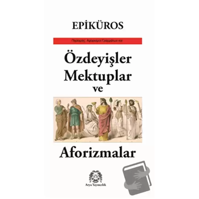 Özdeyişler, Mektuplar ve Aforizmalar